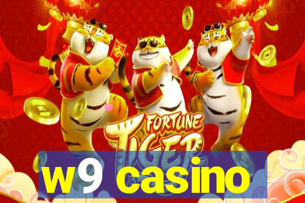 w9 casino