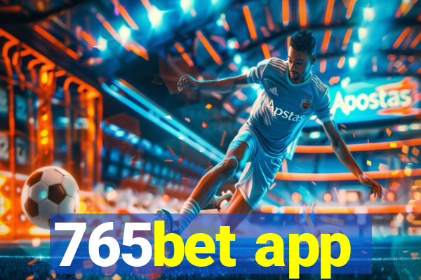765bet app