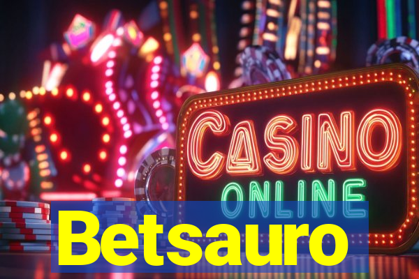 Betsauro