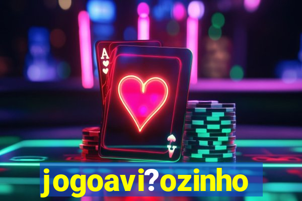 jogoavi?ozinho