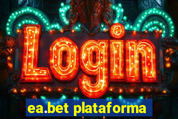ea.bet plataforma