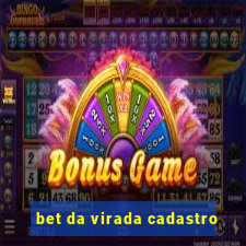 bet da virada cadastro