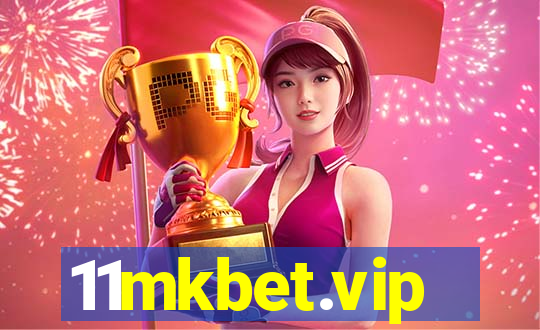 11mkbet.vip