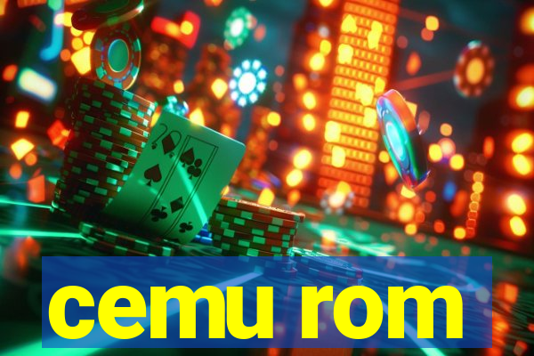 cemu rom
