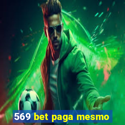 569 bet paga mesmo