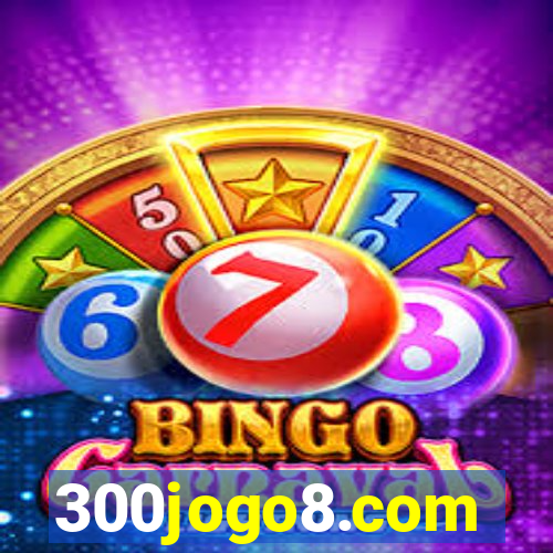 300jogo8.com