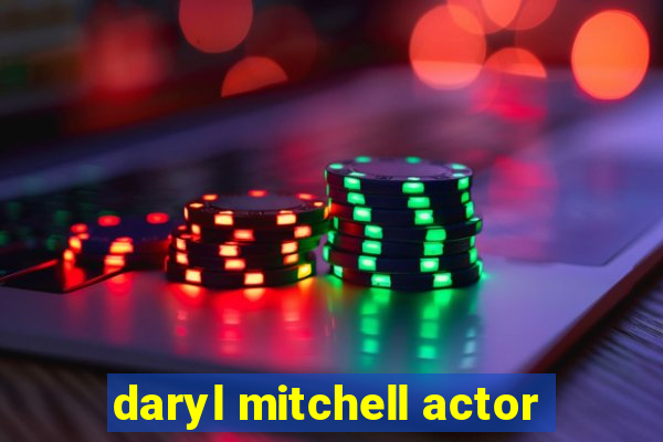 daryl mitchell actor