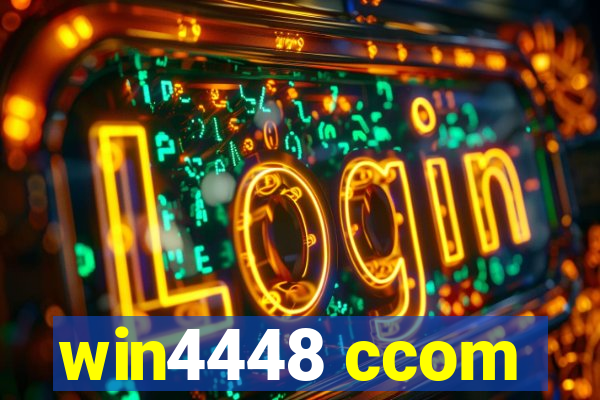 win4448 ccom