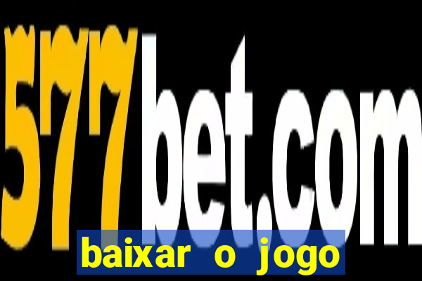 baixar o jogo street fighter