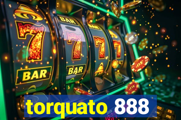 torquato 888