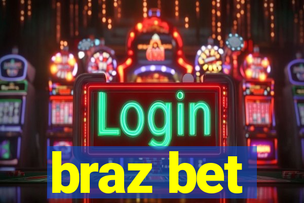braz bet