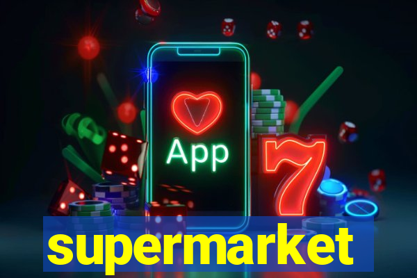 supermarket simulator dinheiro infinito