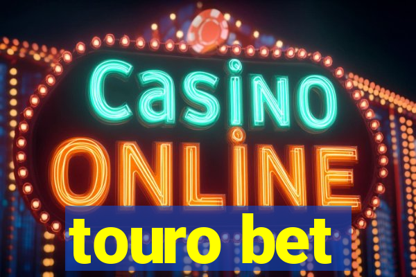 touro bet