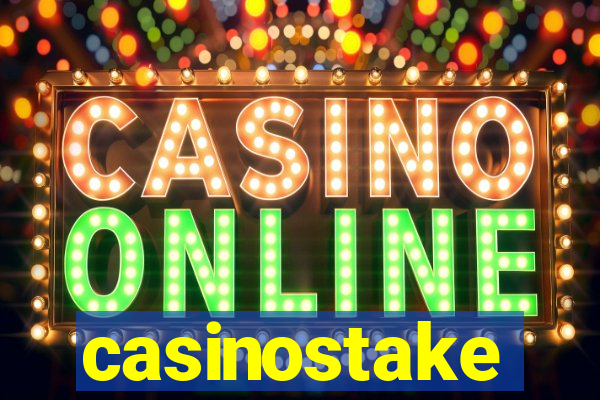 casinostake