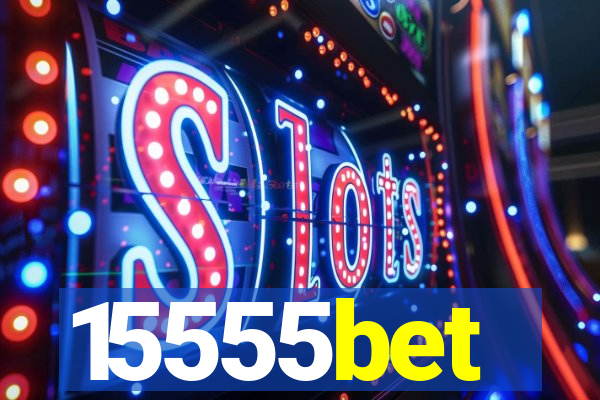 15555bet