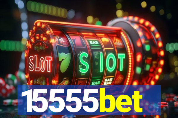 15555bet
