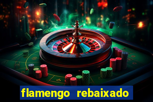flamengo rebaixado no carioca