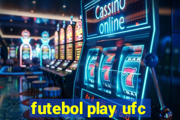 futebol play ufc