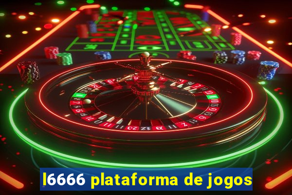l6666 plataforma de jogos