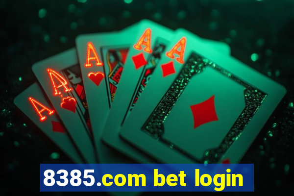 8385.com bet login