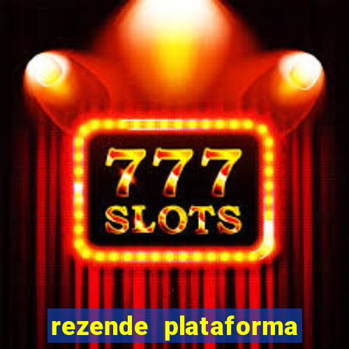 rezende plataforma de jogos