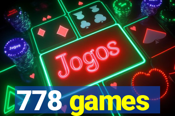 778 games