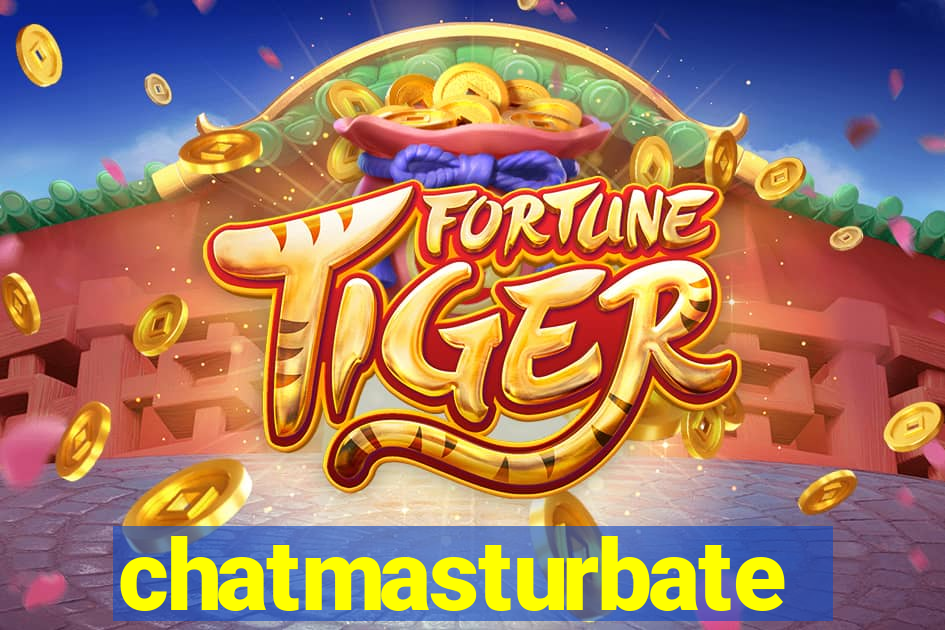 chatmasturbate