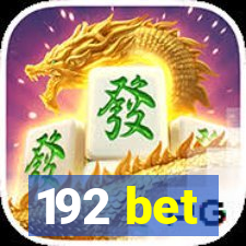 192 bet