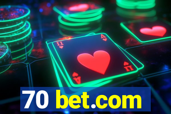 70 bet.com