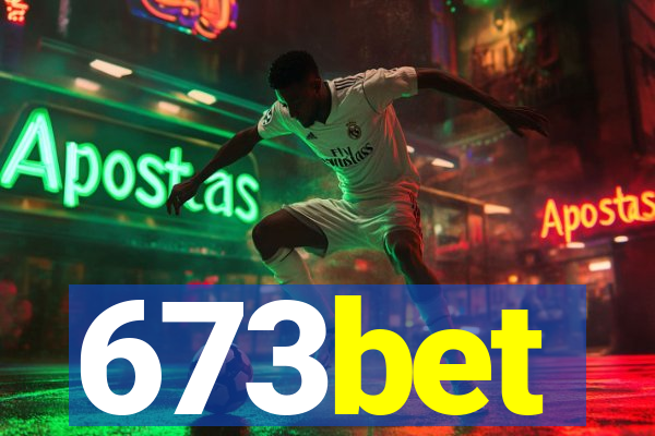 673bet