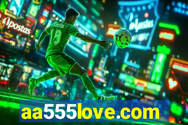 aa555love.com