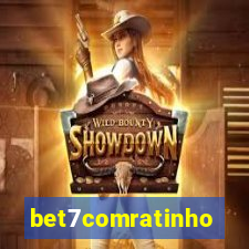 bet7comratinho
