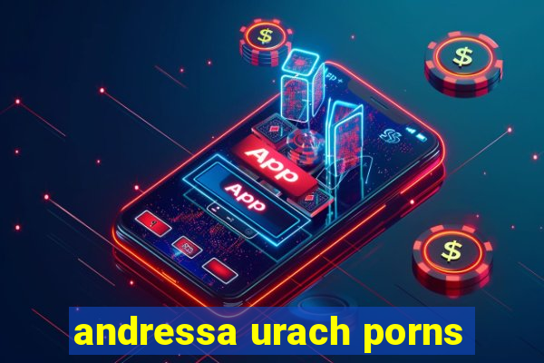 andressa urach porns