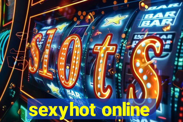 sexyhot online