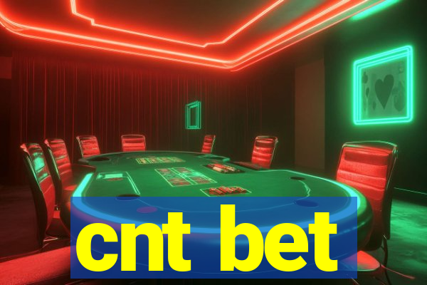 cnt bet