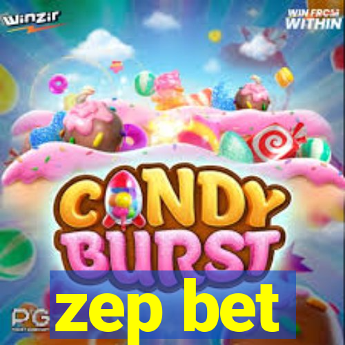 zep bet