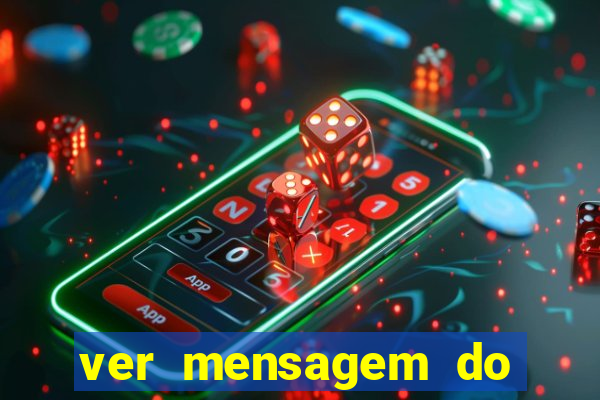 ver mensagem do bingo da amizade