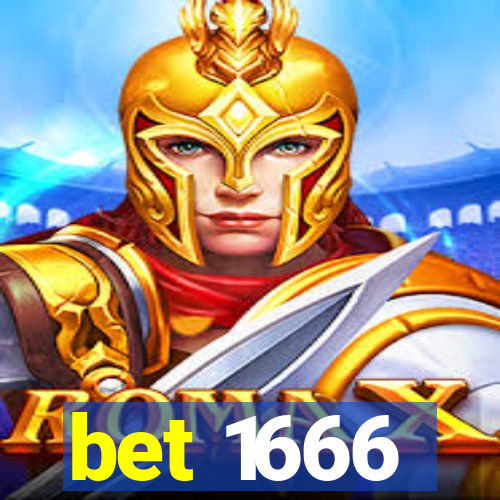 bet 1666