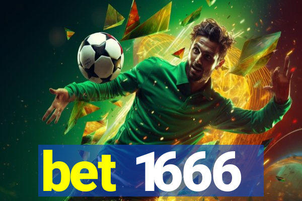 bet 1666