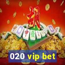 020 vip bet