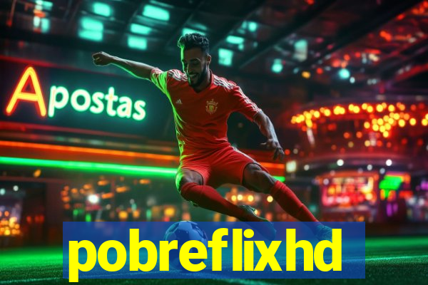pobreflixhd