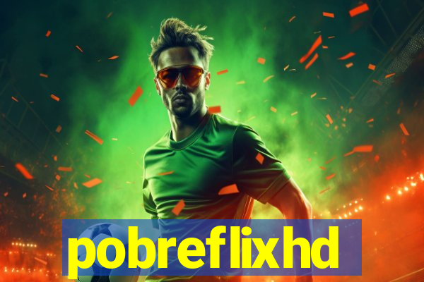 pobreflixhd