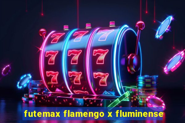 futemax flamengo x fluminense
