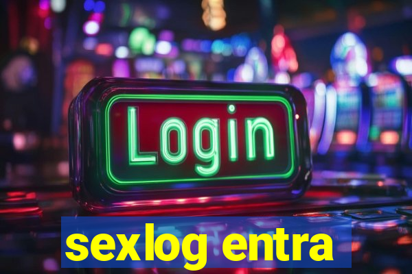 sexlog entra