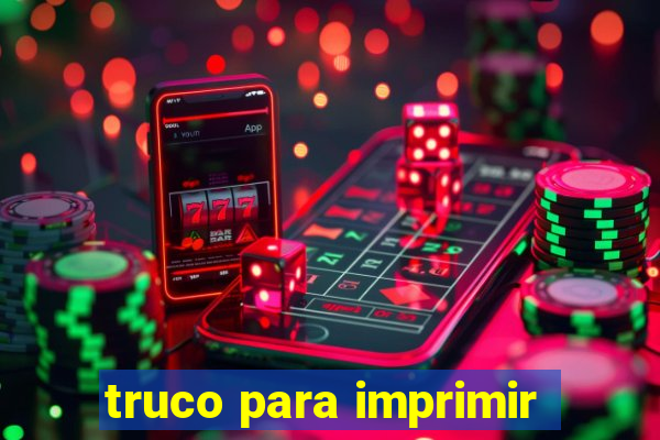 truco para imprimir