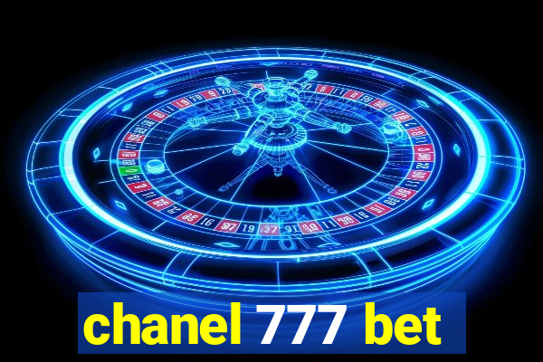 chanel 777 bet