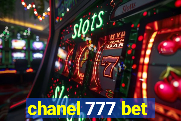 chanel 777 bet
