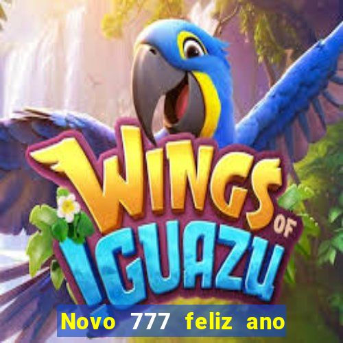 Novo 777 feliz ano novo boeing