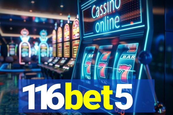 116bet5
