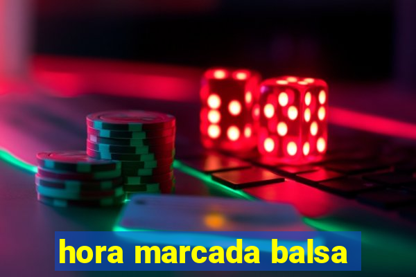 hora marcada balsa